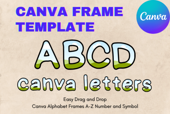 Canva Letters Frame Alphabet TemplateC32: Your Editable Design Solution
