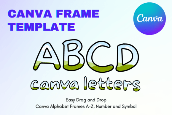 Mastering Custom Lettering with Canva Frames